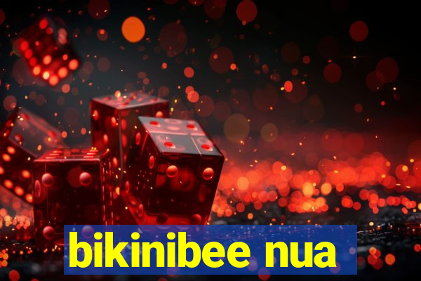 bikinibee nua